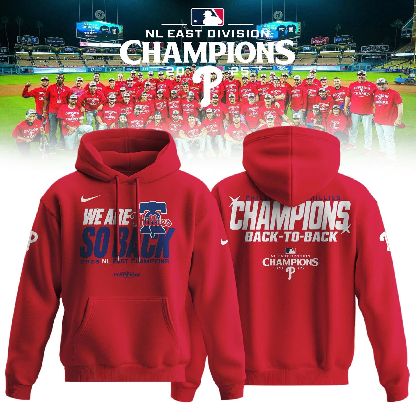 Philadelphia Phillies BACK-TO-BACK NL EAST CHAMPIONS Hoodie