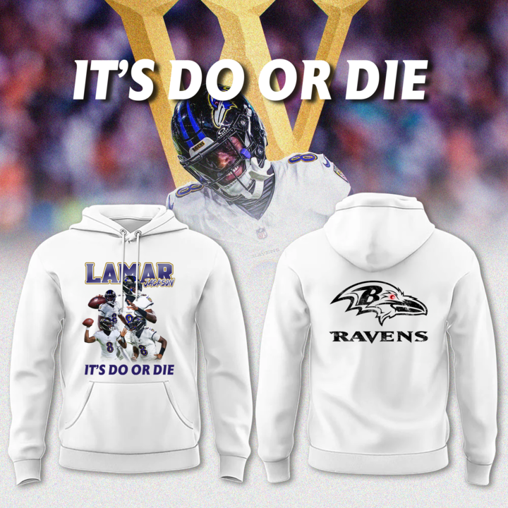 Lamar Jackson "It's Do Or D*e" - Baltimore Ravens Limited Hoodie