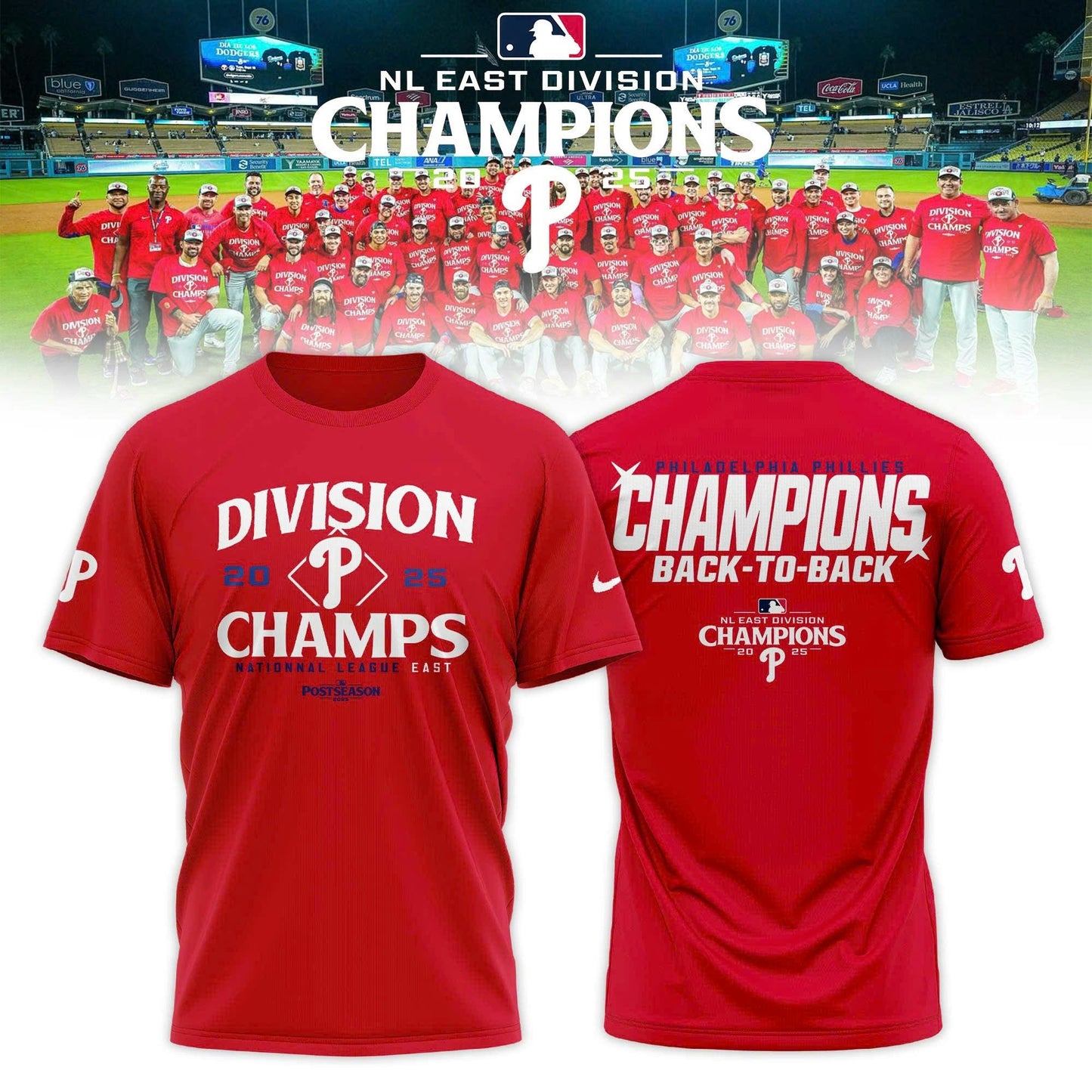 Philadelphia Phillies BACK-TO-BACK NL EAST CHAMPIONS T-Shirt