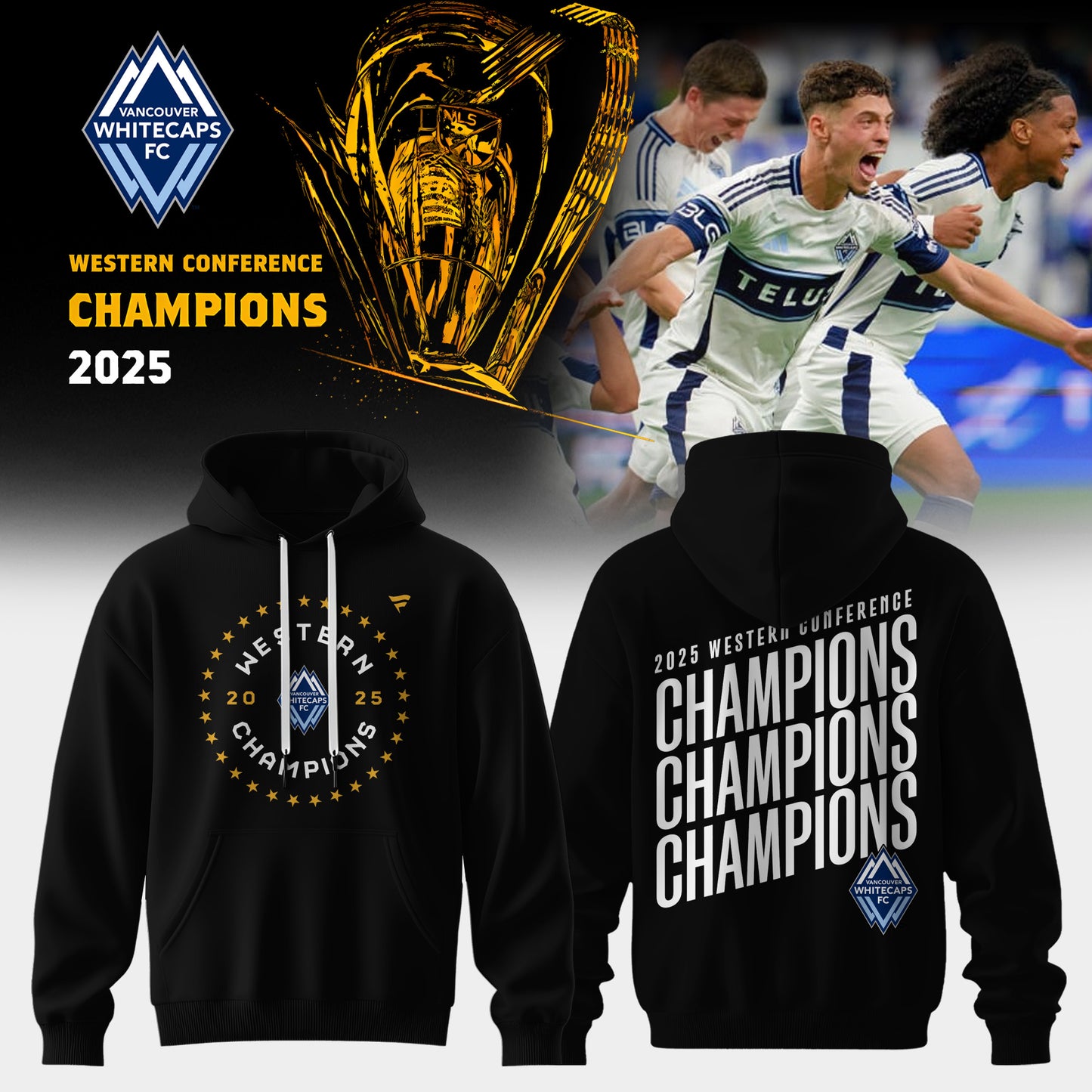 VANCOUVER WHITECAPS – WESTERN CONFERENCE CHAMPIONS