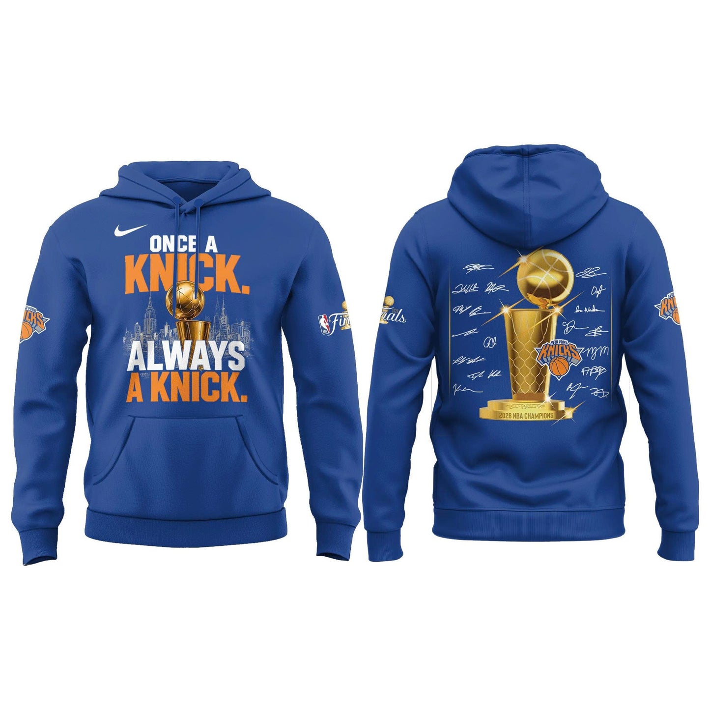 New York Basketball NBA Champions "Once a Knicks, Always a Knicks" Hoodie v2
