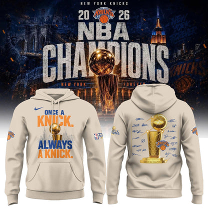 New York Basketball NBA Champions "Once a Knicks, Always a Knicks" Hoodie