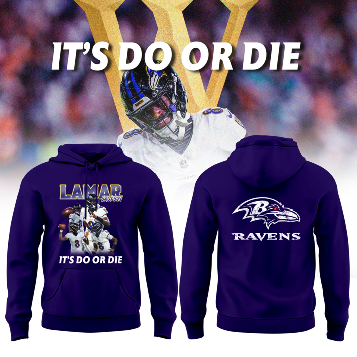 Lamar Jackson "It's Do Or D*e" - Baltimore Ravens Limited Hoodie