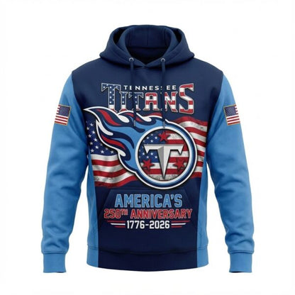 Tennessee Titans America’s 250th Anniversary 1776-2026 Hoodie