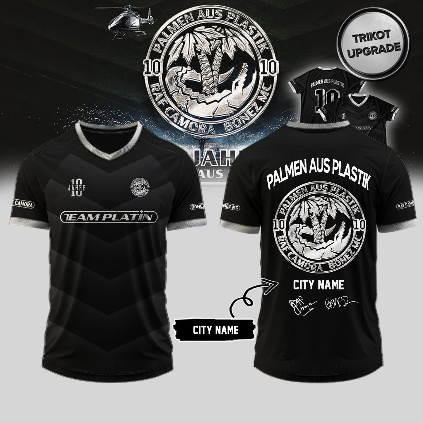 .RAF Camora & Bonez MC “10 Jahre Palmen aus Plastik Tour” signed Jersey (Custom City Name)