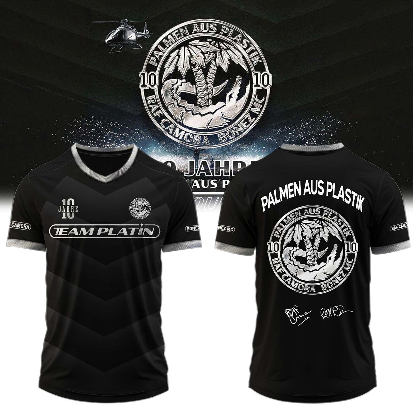 .RAF Camora & Bonez MC “10 Jahre Palmen aus Plastik Tour” signed Jersey