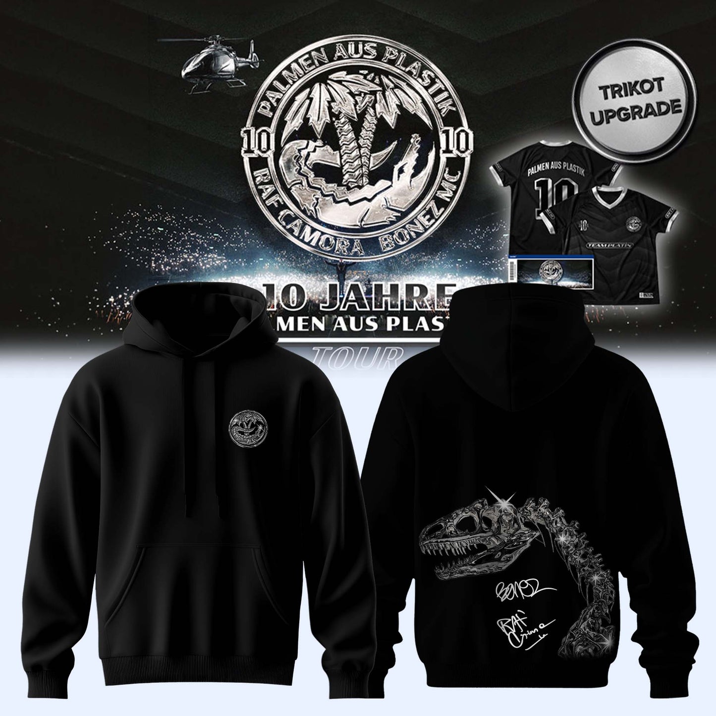 RAF Camora & Bonez MC “10 Jahre Palmen aus Plastik Tour” signed Hoodie