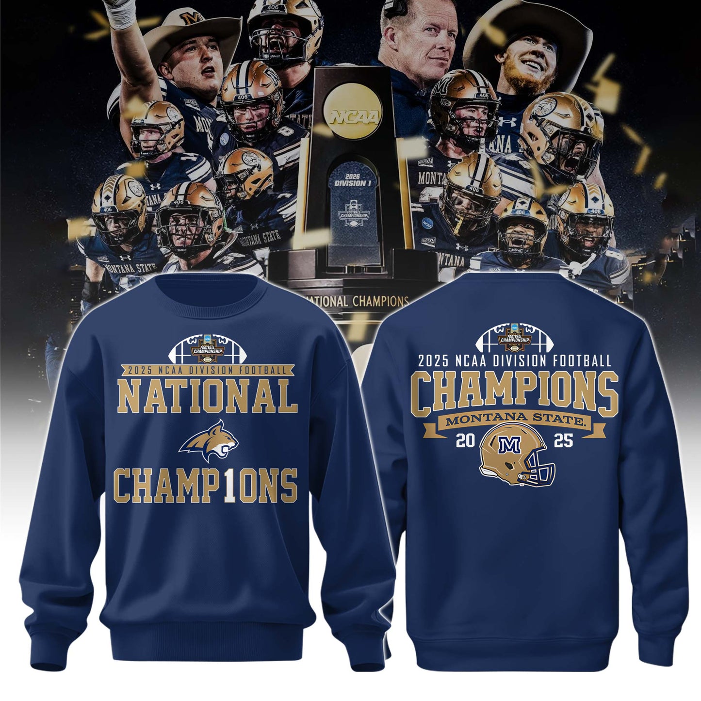 Montana State Champions Sweatshirt V2
