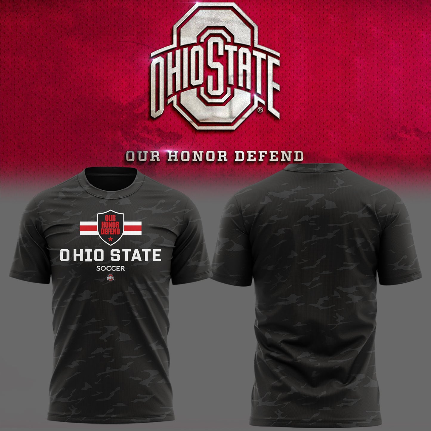 Limited Edition Ohio State "Our Honor Defend" TShirt-KC09182518