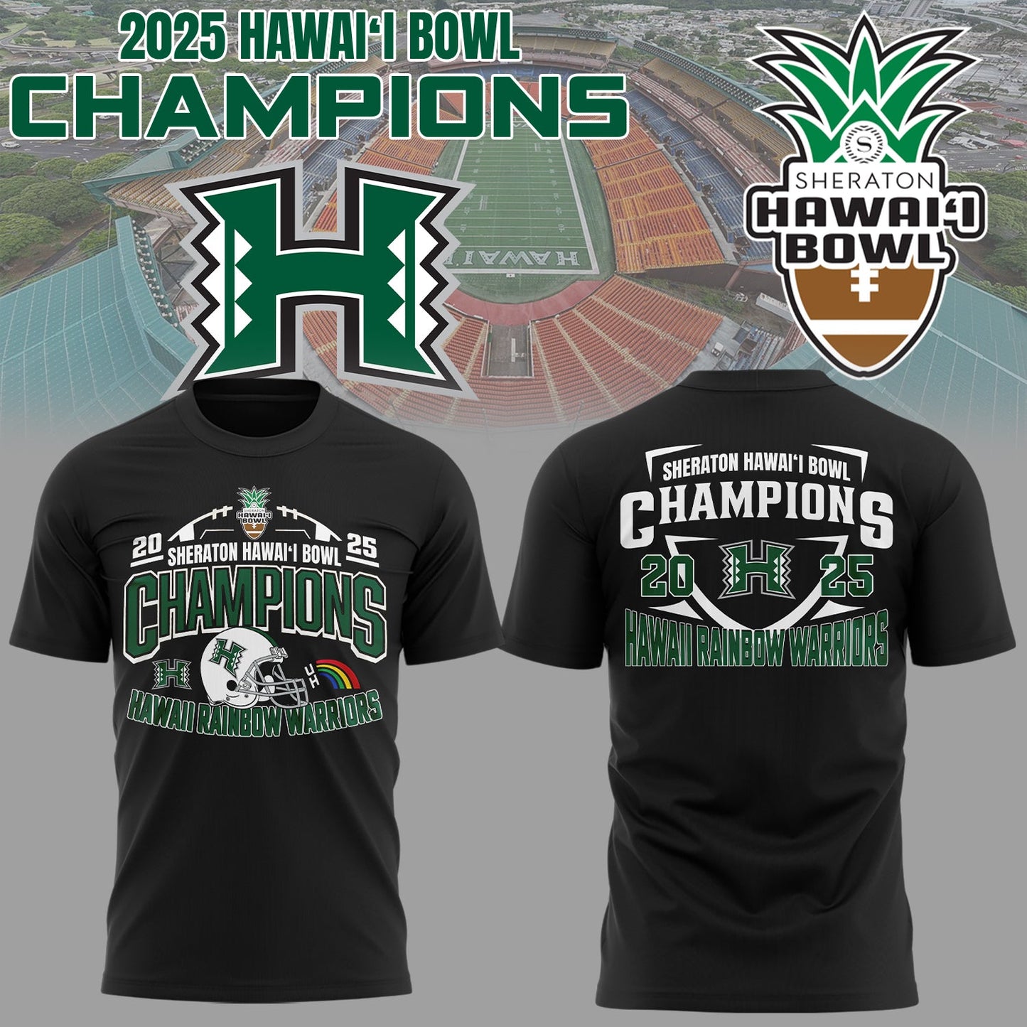 Limited Edition Hawai’i Bowl Champions Shirt