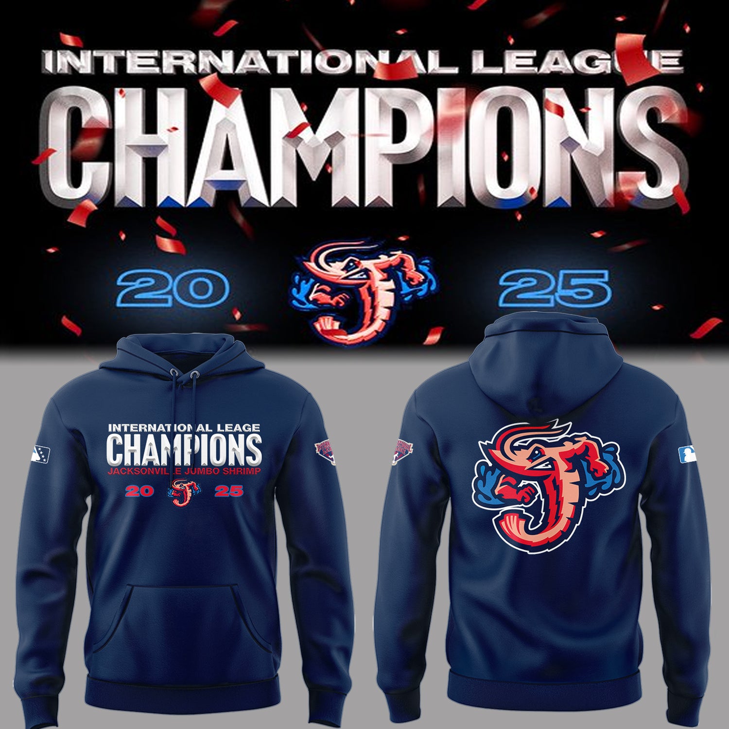 Limited Edition JaxShrimp 2025 International League Champions Hoodie-PA092625010