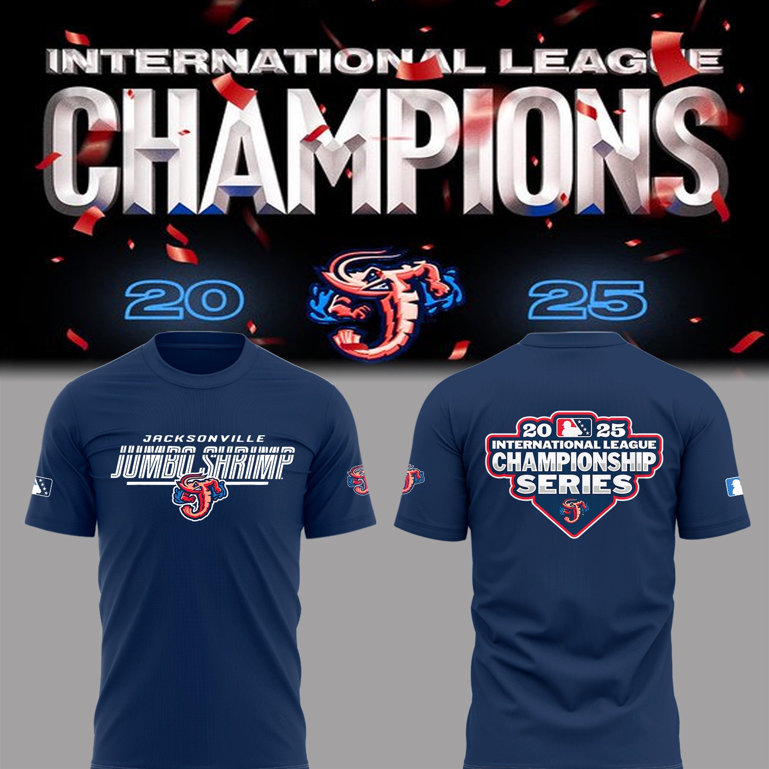 Limited Edition JaxShrimp 2025 International League Champions Tshirt-PA092625021