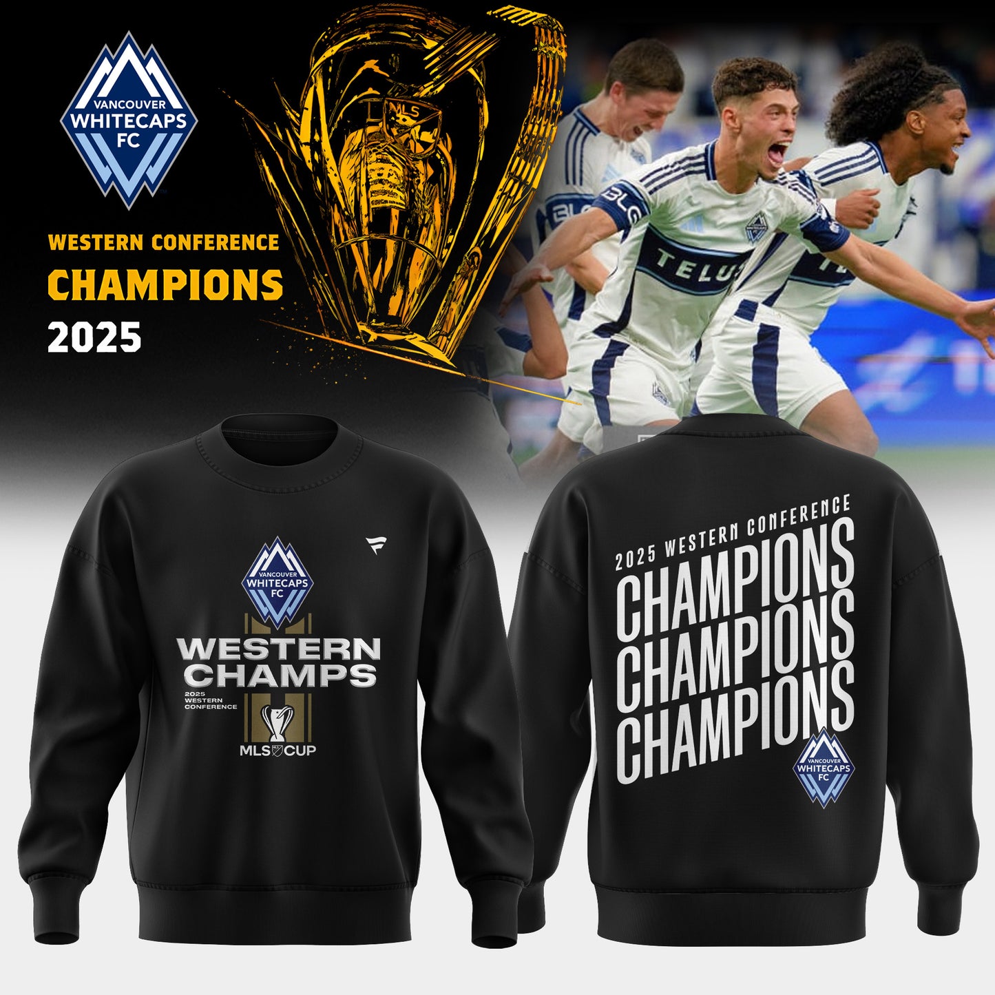 VANCOUVER WHITECAPS – WESTERN CONFERENCE CHAMPIONS