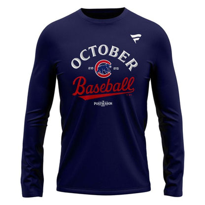 Special Edition October Baseball Post Season 2025 Chicago Cubs Long Sleeve Shirt