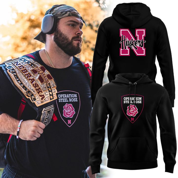 Special Edition Nebraska Cornhuskers "Operation Steel Rose" Hoodie
