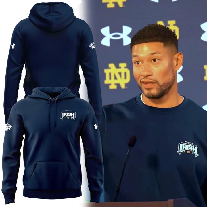 Special 2025 Here Come The Irish Notre Dame Football Hoodie