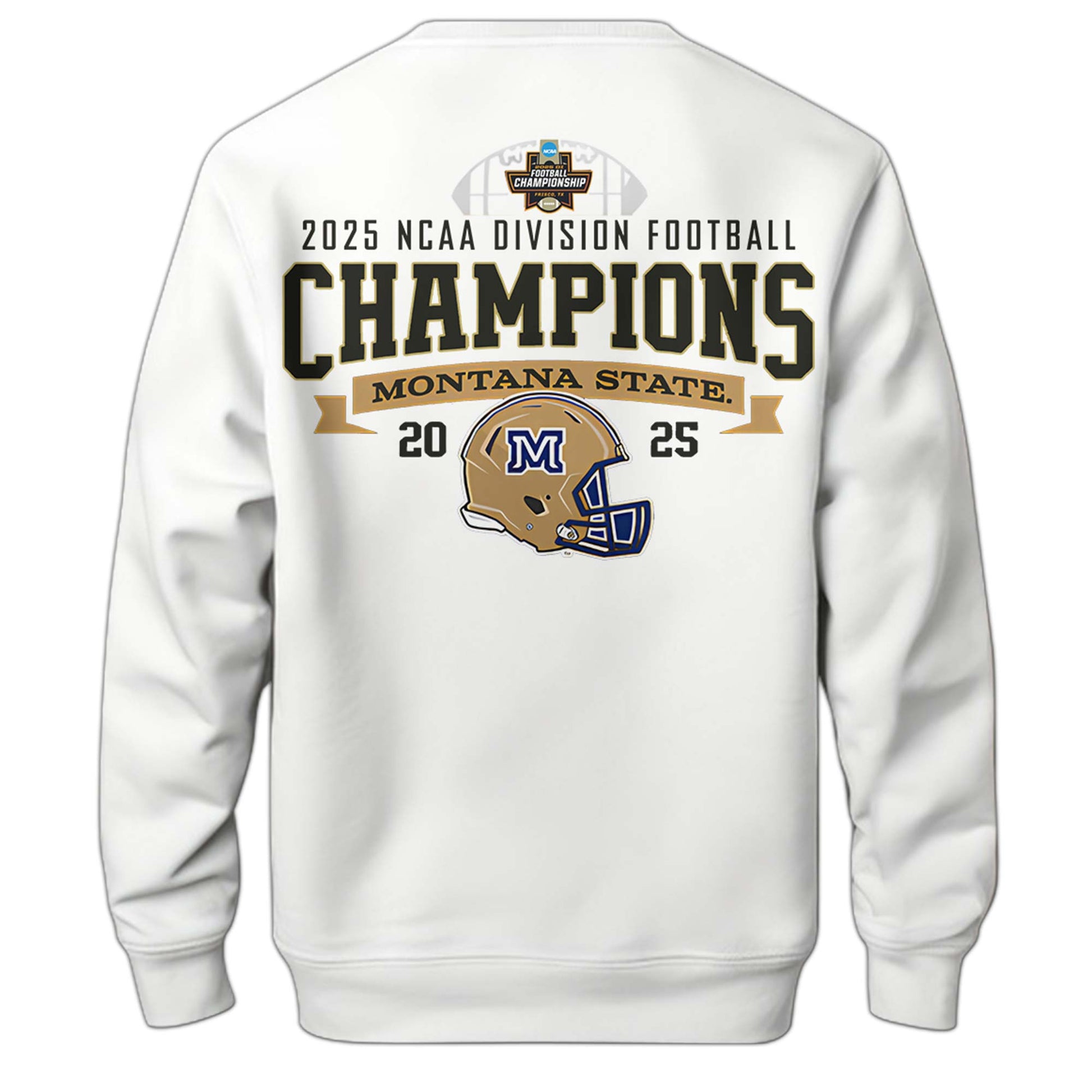 Montana State Champions Sweatshirt