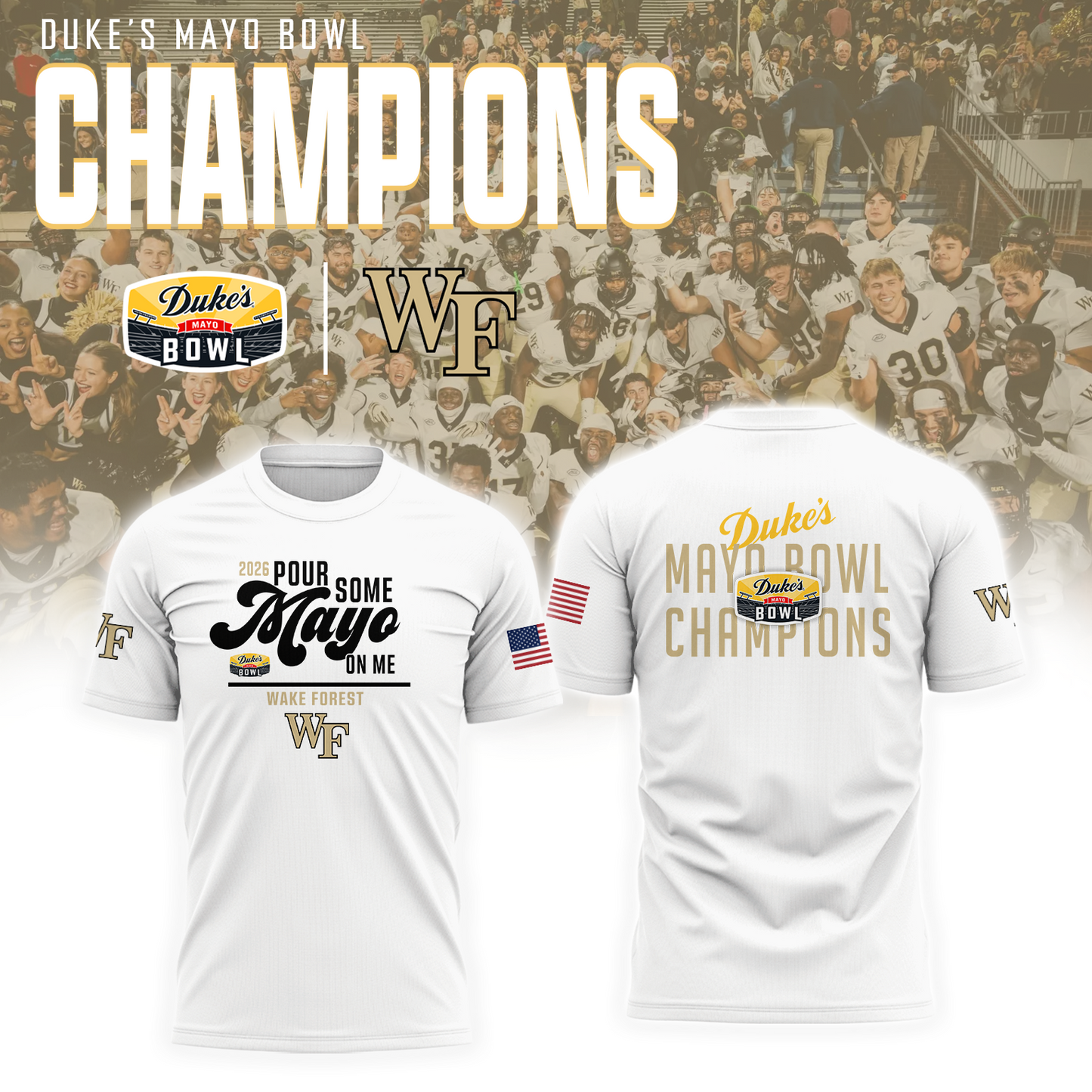 Wake Forest - 2026 DUKE'S MAYO BOWL Champion T-Shirt