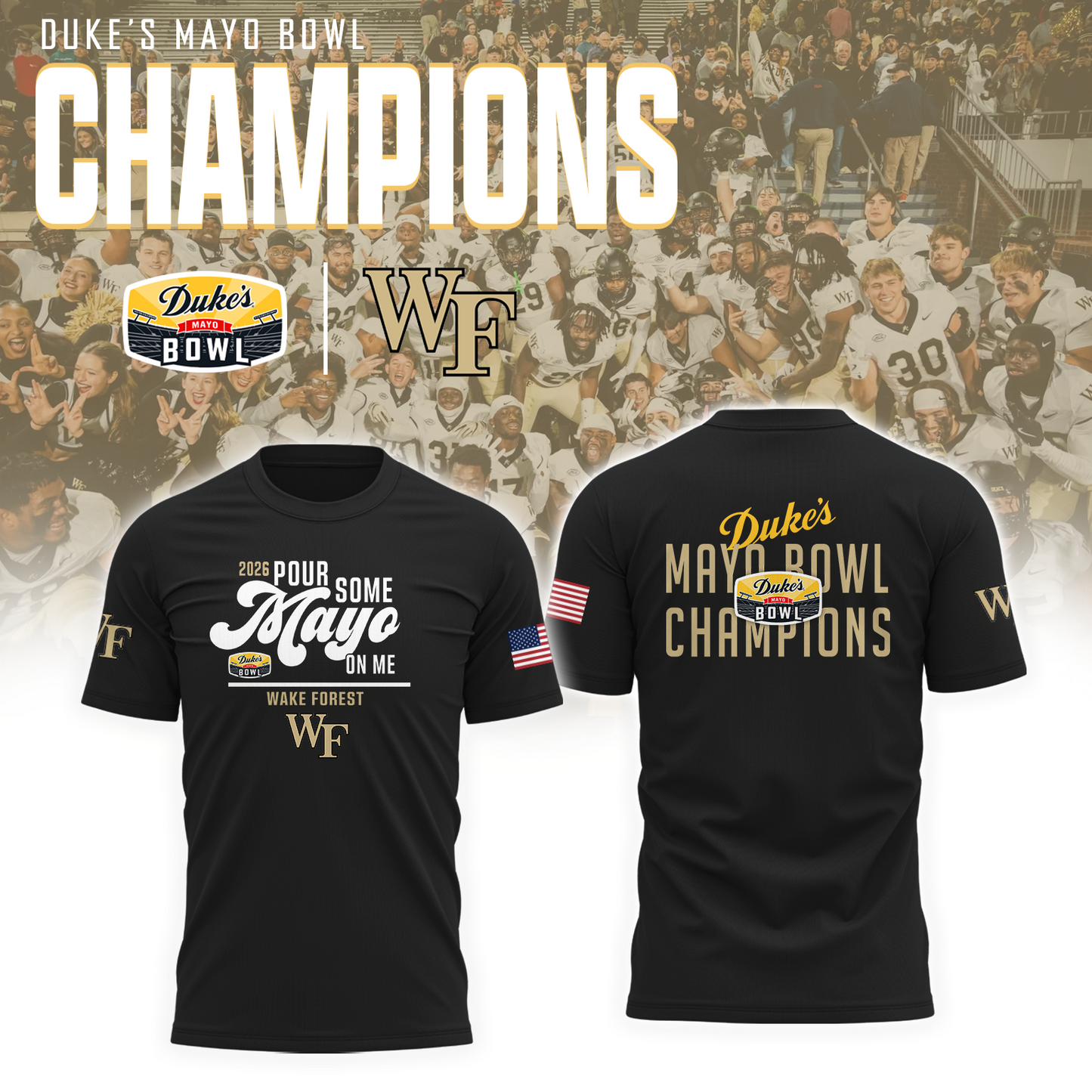 Wake Forest - 2026 DUKE'S MAYO BOWL Champion T-Shirt