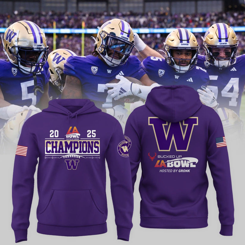 Washington Huskies Football 2025 BUCKED UP LA BOWL Champions Hoodie v2